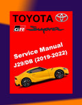 TOYOTA GR SUPRA 2019-2022 Full Manual Set – Repair & Maintenance Manual