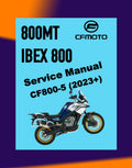 CFMOTO 800MT IBEX 800-S/T 2023+ Full Manual Set – Repair & Maintenance Manual and Spare Parts Catalog and User Handbook