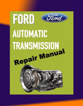 FORD AUTOMATIC TRANSMISSION REPAIR MANUAL