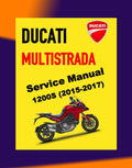 DUCATI MULTISTRADA 1200S 2015-2017 Full Manual Set – Repair & Maintenance Manual