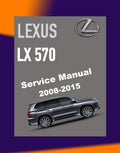 LEXUS LX 570 2008-2015 Full Manual Set – Repair & Maintenance Manual