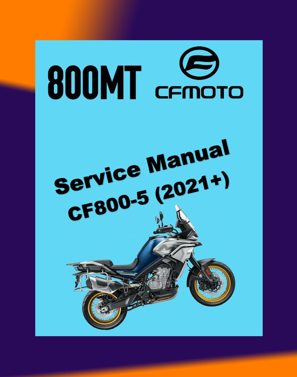 CFMOTO 800MT 800 MT 2021+ Full Manual Set – Repair & Maintenance Manual and Spare Parts Catalog and User Handbook
