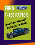 FORD F-150 F150 RAPTOR 2017-2020 Full Manual Set – Repair & Maintenance Manual