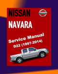 NISSAN NAVARA / FRONTIER D22 1997-2004-2014 Full Manual Set – Repair & Maintenance Manual