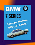 BMW 728-745i E23 1977-1986 Full Manual Set – FACTORY SERVICE REPAIR WORKSHOP MANUAL