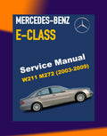 MERCEDES-BENZ E-CLASS W211 E350 M272 2002-2009 Full Manual Set – Repair & Maintenance Manual