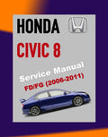 HONDA CIVIC 8 FD1 FD2, FD7, FA1, FG1, FG2, FA5, FN2 2006-2011 Full Manual Set – Repair & Maintenance Manual and Spare Parts Catalog