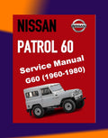 NISSAN PATROL 60 SERIES 1960-1980 Full Manual Set – Repair & Maintenance Manual