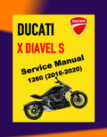 DUCATI X DIAVEL S 1260 2016-2020 Full Manual Set – Repair & Maintenance Manual and Spare Parts Catalog and User Handbook