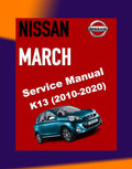 NISSAN MICRA MARCH K13 2010-2020 Full Manual Set – Repair & Maintenance Manual