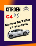 CITROEN C4 DS4 B7 2010-2018 Full Manual Set – MANUAL DE TALLER