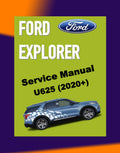 FORD EXPLORER U625 2020+ Full Manual Set – Repair & Maintenance Manual