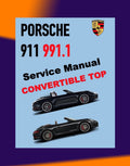 PORSCHE 911 991.1 2011-2016 Full Manual Set – CONVERTIBLE TOP SERVICE REPAIR MANUAL