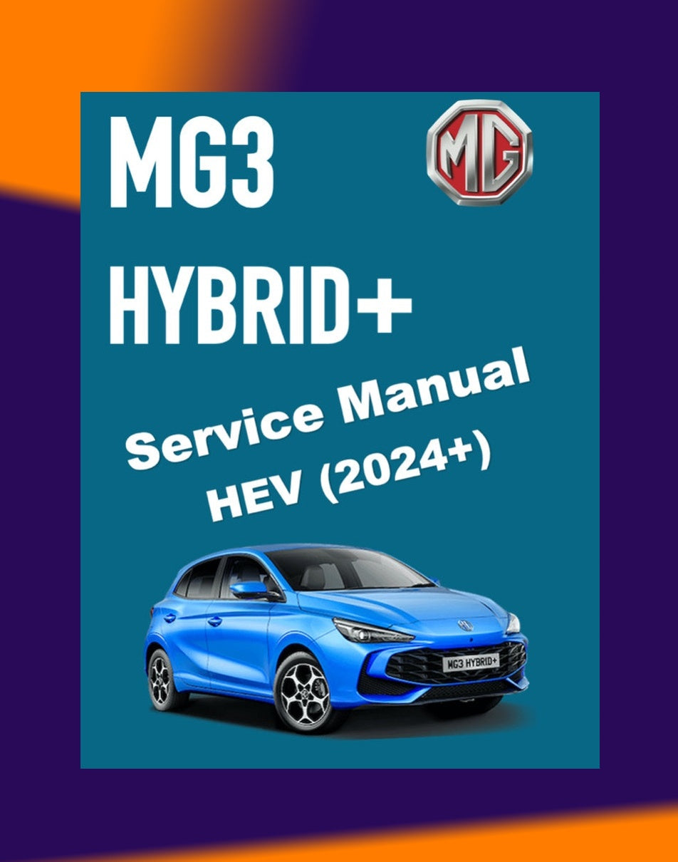 MG3 HYBRID+ 2024+ Full Manual Set – Repair & Maintenance Manual