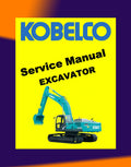 KOBELCO EXCAVATOR Workshop Repair Manual - SK75 / SK 125 / SK135 / SK200 / SK210 / SK235 / SK 330 / SK 350