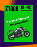 KAWASAKI Z1000 2010-2013 Full Manual Set – Repair & Maintenance Manual and User Handbook