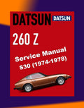 DATSUN 260Z S30 1974-1978 Full Manual Set – Repair & Maintenance Manual and Spare Parts Catalog