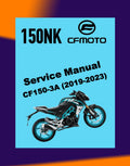CFMOTO 150NK CF150-3A 2019-2023 Full Manual Set – Repair & Maintenance Manual and Spare Parts Catalog