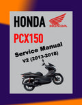 HONDA PCX150 V2 2013-2018 Full Manual Set – Repair & Maintenance Manual and Spare Parts Catalog