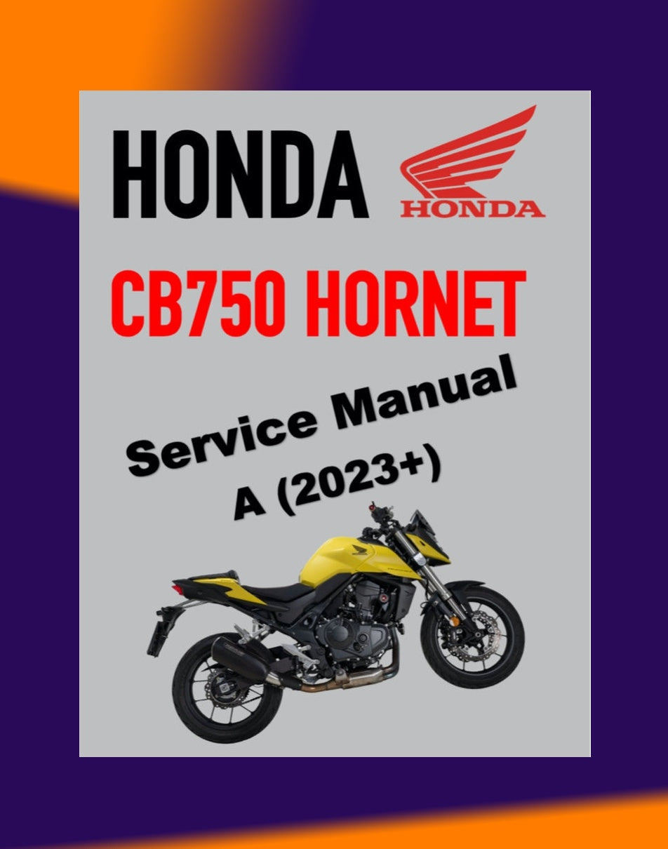 HONDA CB750 HORNET 2023+ Full Manual Set – Repair & Maintenance Manual and Spare Parts Catalog andUser Handbook