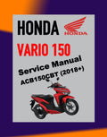 HONDA VARIO 150 VARIO150 CBT 2018+ Full Manual Set – Repair & Maintenance Manual and Spare Parts Catalog and User Handbook - BAHASA INDONESIA