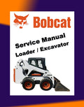 BOBCAT LOADER / EXCAVATOR SERVICE MANUAL